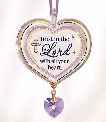 Trust in the Lord with your Heart Ornament ~ Crystal Accents