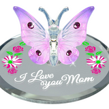 "I Love You Mom" Butterfly Figurine Handcrafted Gift for Mom