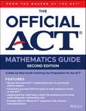 The Official ACT Mathematics Guide 2nd Edition