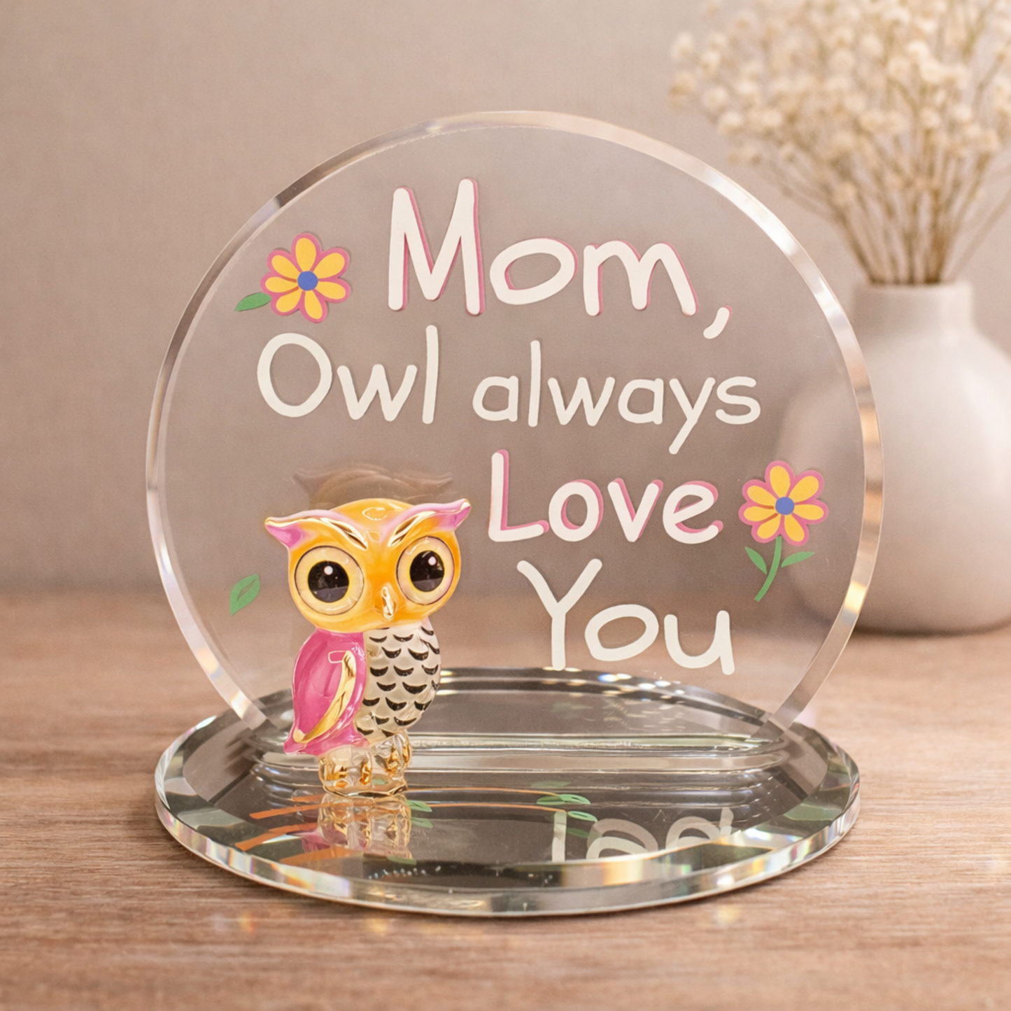 “Mom, Owl Always Love You” Owl Figurine | Glass Owl Gift for Mom