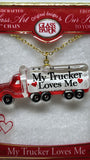 My Trucker Loves Me Necklace | Truck Pendant Necklace Gift